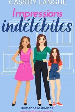 Impressions indélébiles (French Edition)