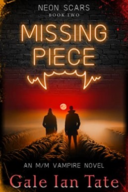 Missing Piece (Neon Scars 2)