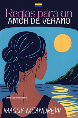 Reglas para un amor de verano (Serie Sphere España) (Spanish Edition)