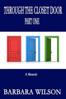 Through The Closet Door Part One