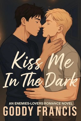 Kiss Me in the Dark
