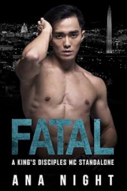 Fatal (King’s Disciples MC)