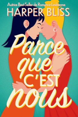 Parce que c'est nous (French Edition)