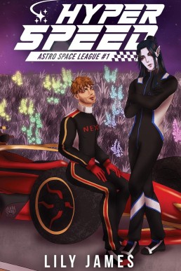 Hyperspeed (Astro Space League 1)