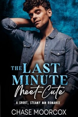 The Last Minute Meet-Cute
