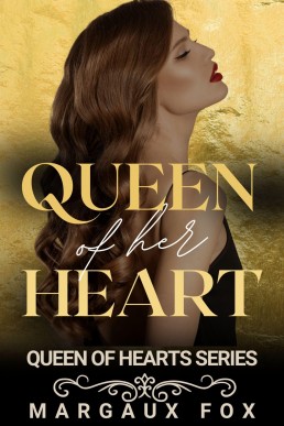 Queen of her Heart (Queen of Hearts Book 8)