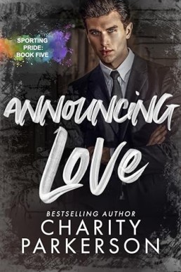 Announcing Love (Sporting Pride 5)