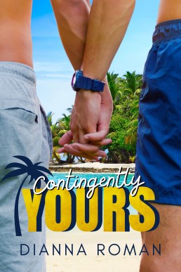 Contingently Yours