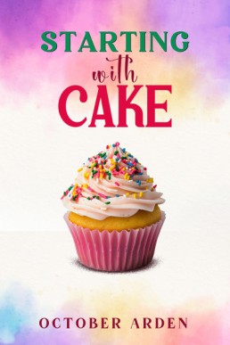 Starting with Cake