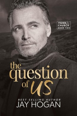 The Question of Us (Fisher & Church 2)