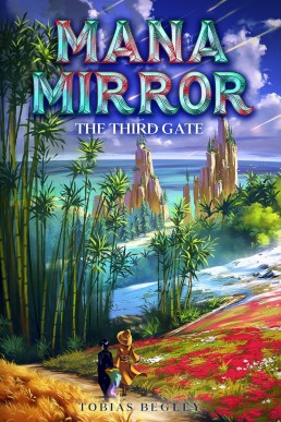 The Third Gate (Mana Mirror 4)
