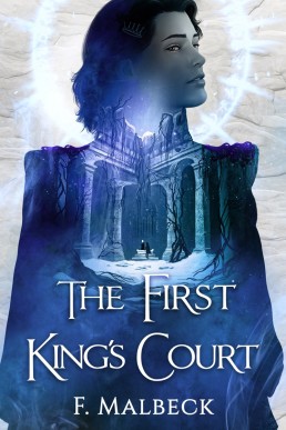 The First King’s Court (Dusk Lords Book 2)