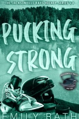 Pucking Strong (Jacksonville Rays) New Cover
