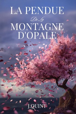 La Pendue de la Montagne d'Opale (Contes du Rimland #1) (French Edition)