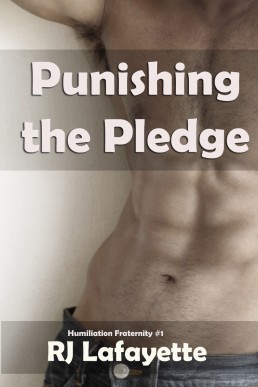 Punishing the Pledge: Humiliation Fraternity #1 (First Time Gay, Spanking, Forced Cross-Dressing)