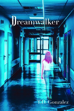 Dreamwalker: Soulkeeper Book 2