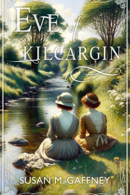 Eve of Kilcargin (The Kilcargin Series Book 1)