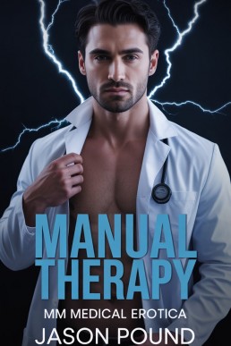 Manual Therapy (Jason Pound's Fan Requests Book 2)