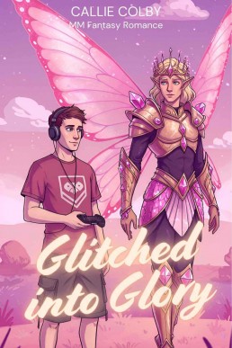 Glitched into Glory (Wings & Whispers)