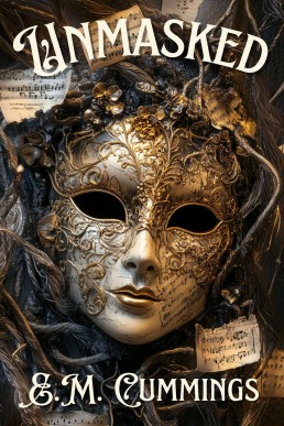 Unmasked (The Damned and the Devoted Saga Book 1)