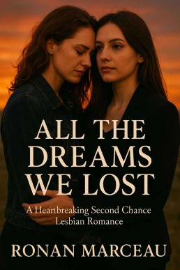All The Dreams We Lost