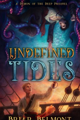 Undefined Tides (Demon of the Deep 0.5)