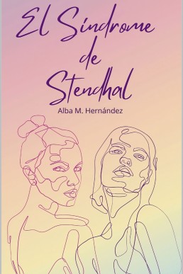 El síndrome de Stendhal (Spanish Edition)