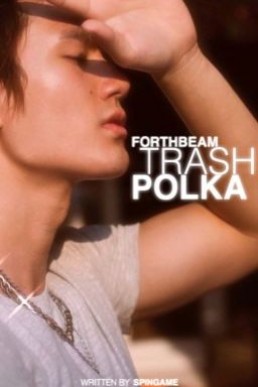 Trash Polka | ForthBeam