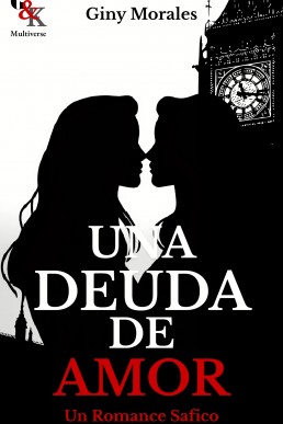 Una Deuda de Amor (Spanish Edition)