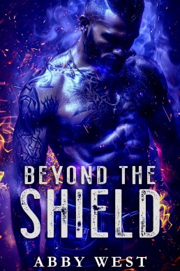 Beyond the Shield