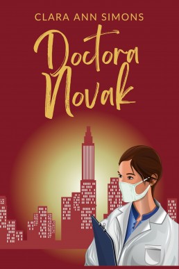 Doctora Novak (Hospital Watson Memorial) (Spanish Edition)