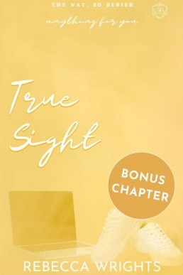 True Sight Bonus Chapter (Nat. 20 #4.1)