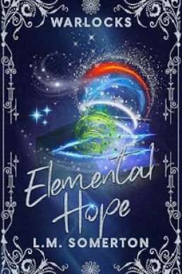 Elemental Hope (Warlocks 2) 2025 Ed.