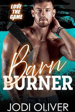 Barn Burner (Love The Game)