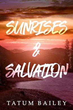 Sunrises & Salvation