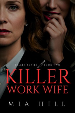 Killer Work Wife (Killer Series, #2)