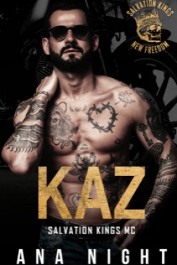 Kaz (Salvation Kings MC: New Freedom Chapter 1)
