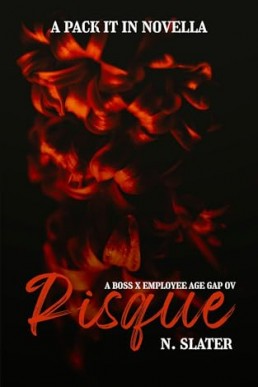 Risque (Pack It In)