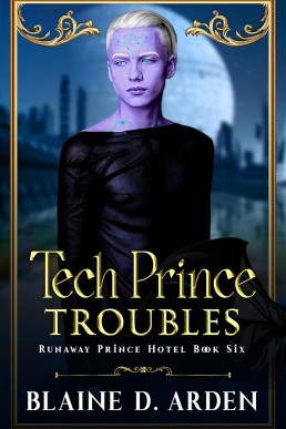 Tech Prince Troubles (Runaway Prince Hotel)