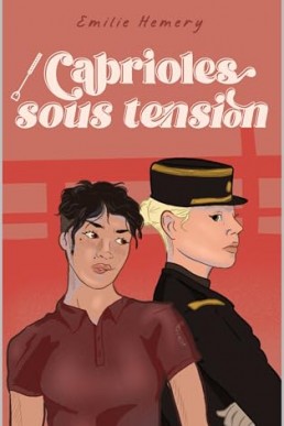 Cabrioles sous tension (Romances équestres) (French Edition)
