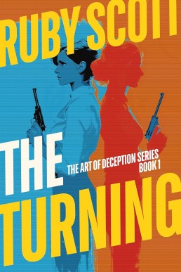 The Turning (The Art of Deception Book 1)