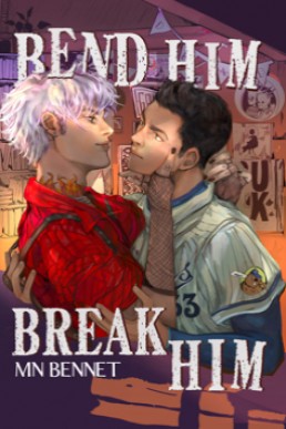 Bend Him Break Him