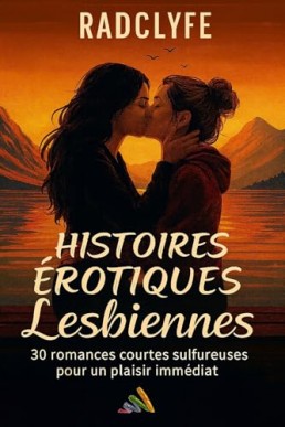 Histoires Érotiques Lesbiennes (French Edition)