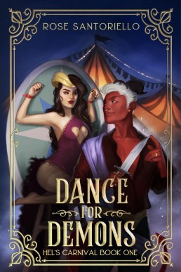 Dance for Demons (Hel's Carnival Book 1)
