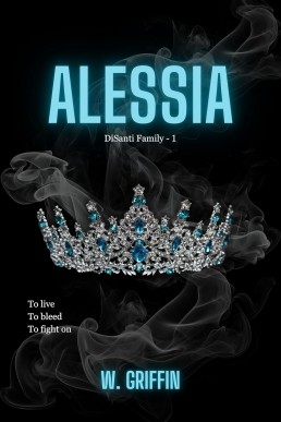 Alessia (DiSanti Family Book 1)