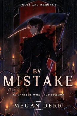 By Mistake (Fools and Demons 1)