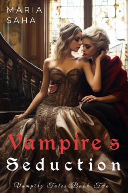 Vampire's Seduction (An F/F Lesbian Vampire Tales Series 2)