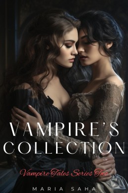Vampire Tales Series Two Collection (An F/F Lesbian Vampire Tales Series 2)