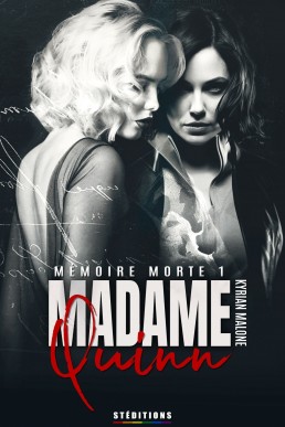 Madame Quinn - Mémoire morte - tome 1/2