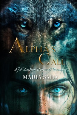 Alpha's Call (The Werewolf Alpha Series, #3)